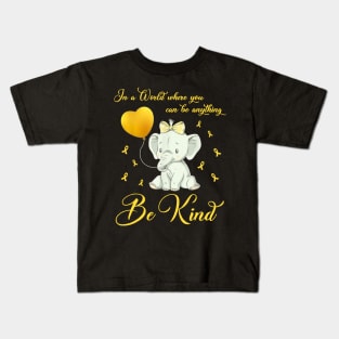 Elephant Childhood Cancer In The World Where You Be Kind Kids T-Shirt